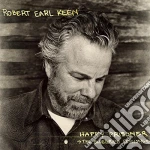 Robert Earl Keen - Happy Prisoner : The Bluegrass Sessions cd