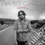 Hayes Carll - What It Is cd