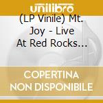 (LP Vinile) Mt. Joy - Live At Red Rocks (2Lp) vinile