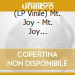 (LP Vinile) Mt. Joy - Mt. Joy (2Lp-Anniversary Edition) lp vinile