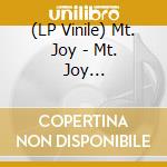 (LP Vinile) Mt. Joy - Mt. Joy (2Lp-Anniversary Edition) vinile