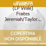 (LP Vinile) Fraites Jeremiah/Taylor Deupree - Northern (Redux) vinile