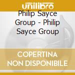 Philip Sayce Group - Philip Sayce Group