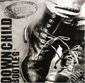 Downchild - Bootleg cd musicale di Downchild