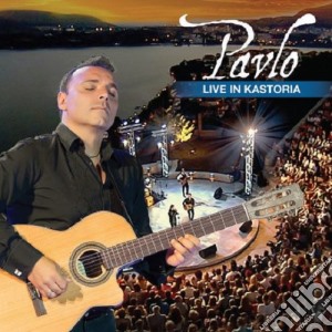 Pavlo - Live In Kastoria cd musicale di Pavlo