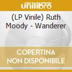 (LP Vinile) Ruth Moody - Wanderer vinile