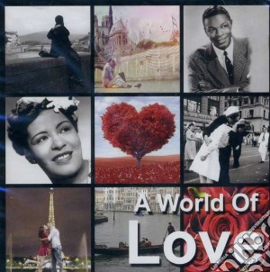 World Of Love (A) / Various (2 Cd) cd musicale