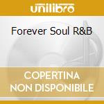Forever Soul R&B cd