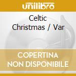 Celtic Christmas / Var cd