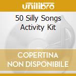 50 Silly Songs Activity Kit cd