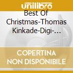 Best Of Christmas-Thomas Kinkade-Digi- -  (2 Cd) cd