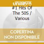 #1 Hits Of The 50S / Various cd