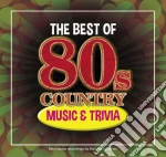 80S Country Music & Trivia: The Best Of cd