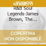 R&B Soul Legends-James Brown, The Spinners, Marvin Gaye, Percy Sledge / Various cd