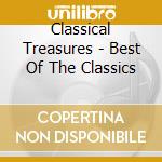 Classical Treasures - Best Of The Classics cd