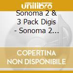 Sonoma 2 & 3 Pack Digis - Sonoma 2 & 3 Pack Digis cd