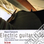 Franceschi Mauro - Electric Guitar Solo cd