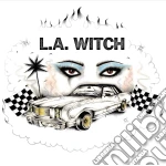 L.A. Witch - L.A. Witch cd