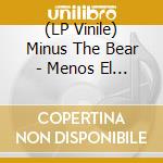 (LP Vinile) Minus The Bear - Menos El Oso (Opaque Pink Vinyl) lp vinile