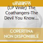 (LP Vinile) The Coathangers-The Devil You Know (Gold/Bone/Double Mint Vinyl vinile