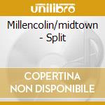 Millencolin/midtown - Split cd