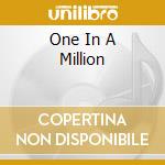 One In A Million cd musicale di BIG COUNTRY