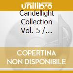 Candellight Collection Vol. 5 / Various cd