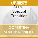 Sirius - Spectral Transition cd