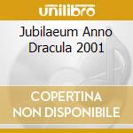 Jubilaeum Anno Dracula 2001 cd