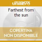 Farthest from the sun cd