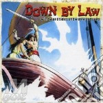 Down By Law - Windwardtidesandwaywardsails