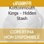 Kottonmouth Kings - Hidden Stash cd