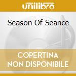 Season Of Seance cd musicale di Trance Unearthly