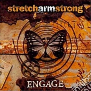 Stretch Arm Strong - Engage cd musicale di Stretch arm strong