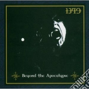 1349 - Beyond The Apocalypse cd musicale di 1349
