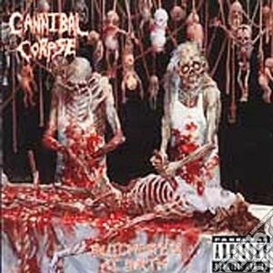 Cannibal Corpse - Butchered At Birth cd musicale di Corpose Cannibal