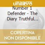 Number 1 Defender - The Diary Truthful Ep cd