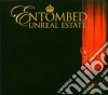Entombed - Unreal Estate cd