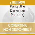 Purity(the Darwinian Paradox) cd musicale di DAM