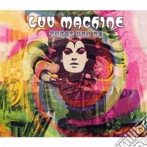 Luv Machine - Turns You On cd musicale di Machine Luv