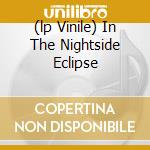 (lp Vinile) In The Nightside Eclipse cd
