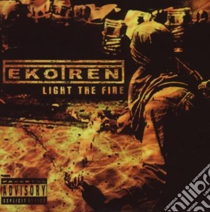 Ekotren - Light The Fire cd musicale di Ekotren