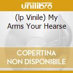 (lp Vinile) My Arms Your Hearse lp vinile di OPETH