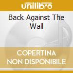 Back Against The Wall cd musicale di The Groundhogs