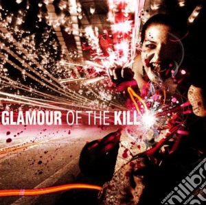 Glamour Of The Kill - Glamour Of The Kill cd musicale di Glamour Of The Kill