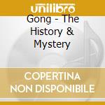 Gong - The History & Mystery cd