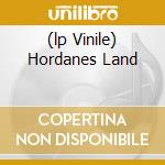 (lp Vinile) Hordanes Land cd