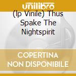 (lp Vinile) Thus Spake The Nightspirit lp vinile di EMPEROR