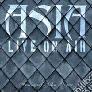 Asia - Live On Air cd musicale di ASIA