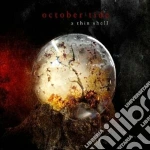 October Tide - A Thin Shell cd